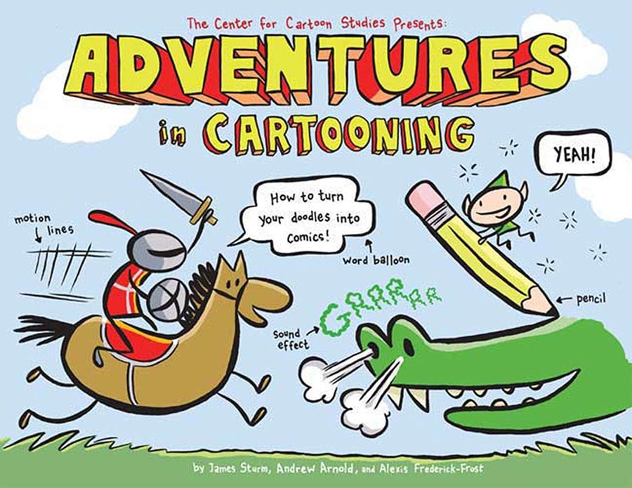Adventures In Cartooning TP New Printing