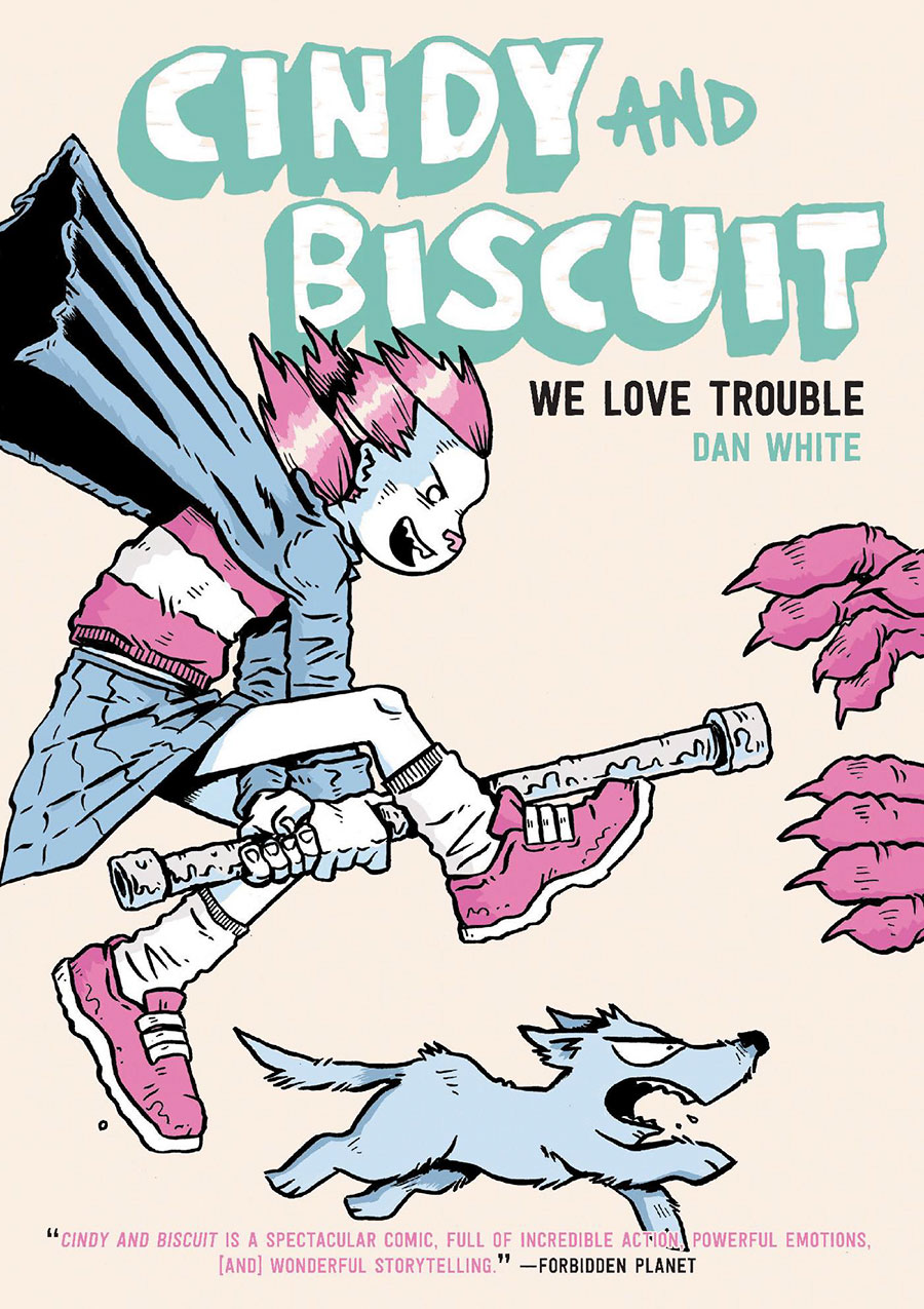 Cindy And Biscuit Vol 1 We Love Trouble GN