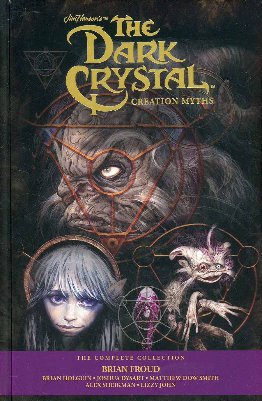 Jim Hensons Dark Crystal Creation Myths Complete Collection HC