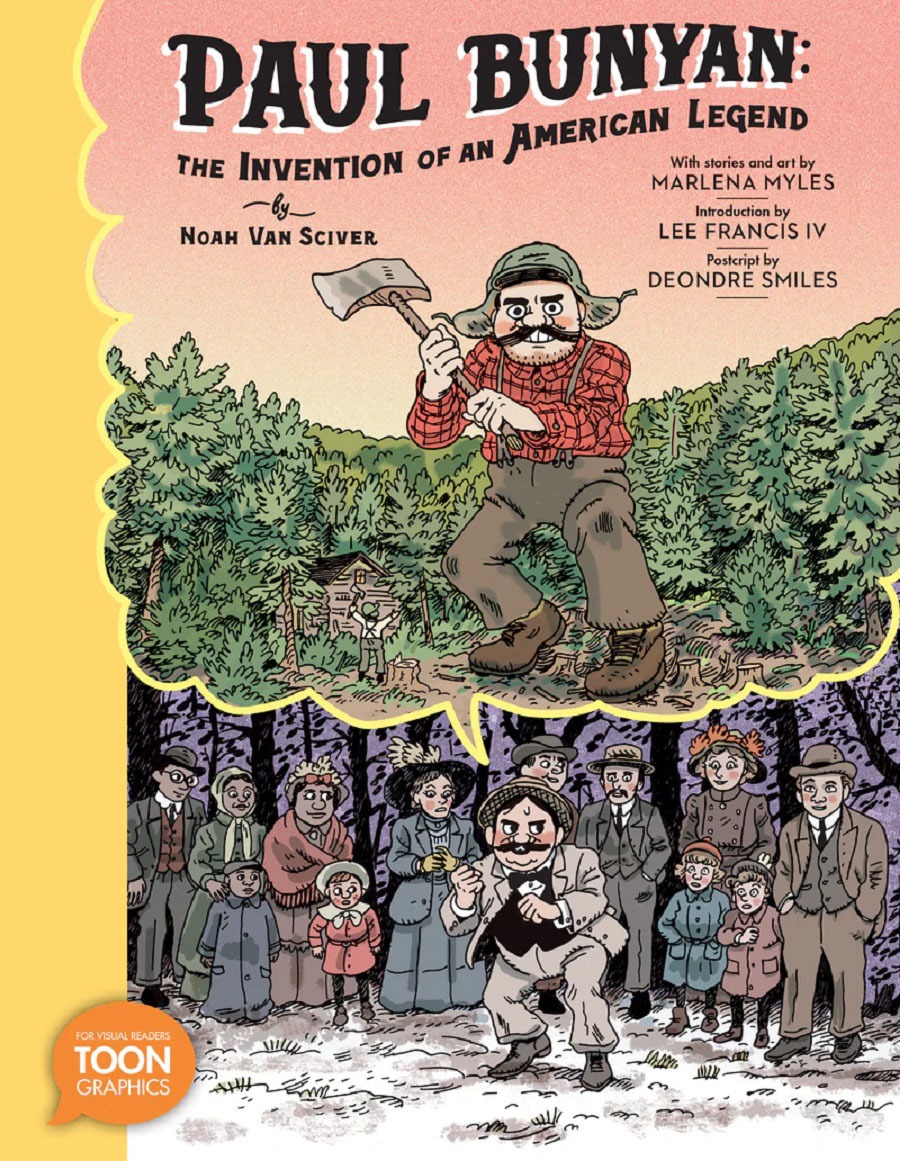Paul Bunyan Invention Of An American Legend TP