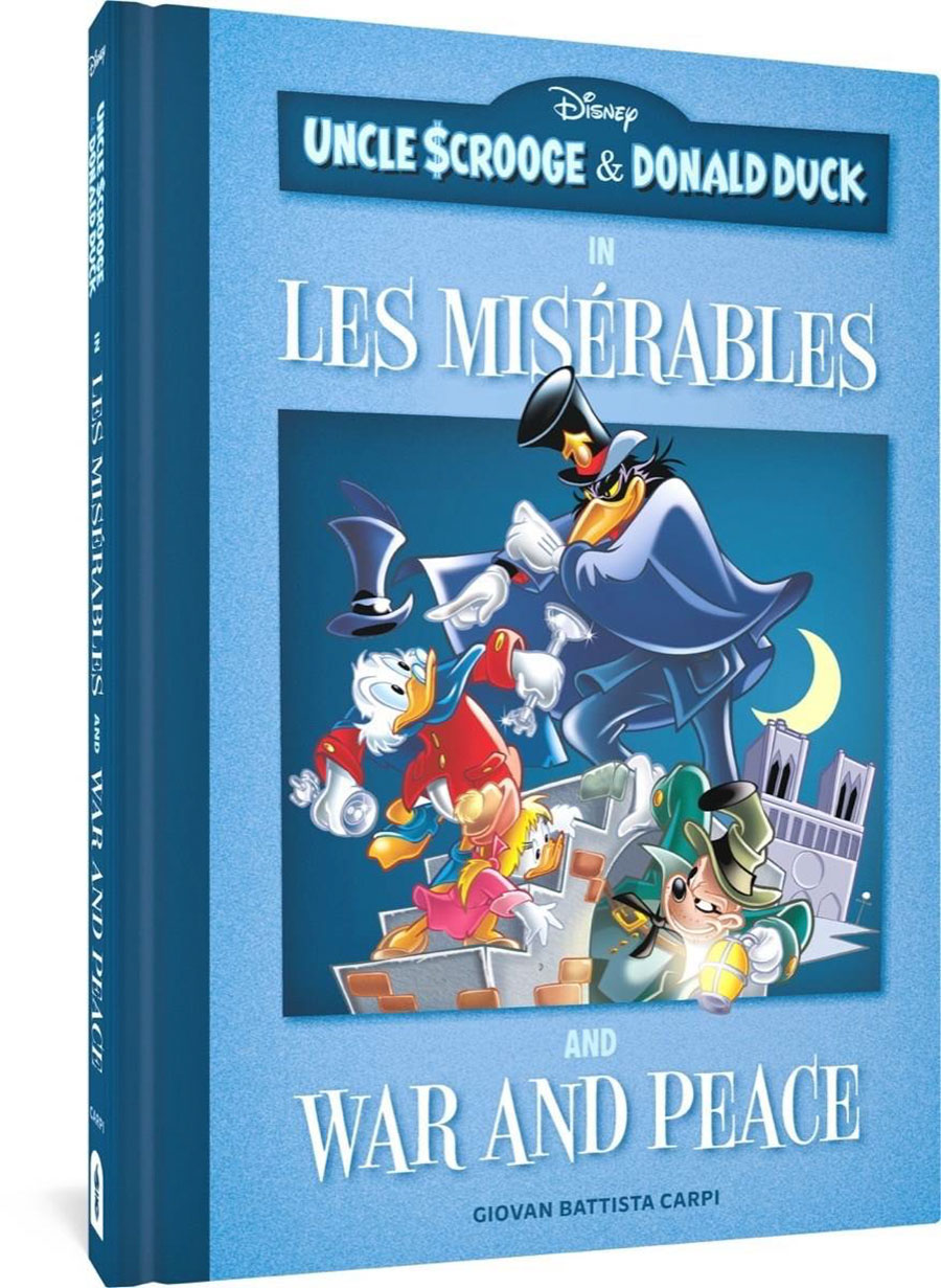 Uncle Scrooge And Donald Duck In Les Miserables And War & Peace HC