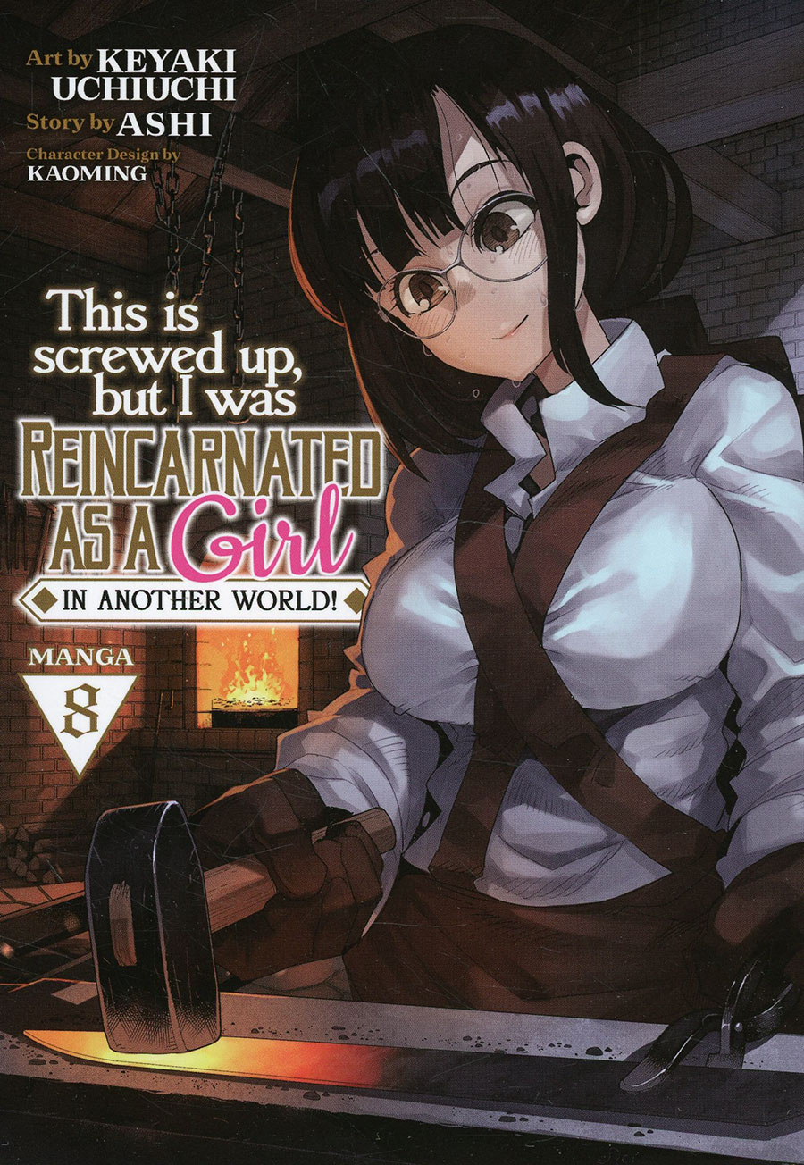 This Is Screwed Up But I Was Reincarnated As A Girl In Another World Vol 8 GN