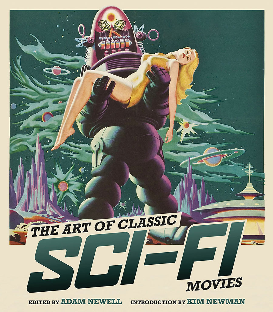 Art Of Classic Sci-Fi Movies An Illustrated History HC