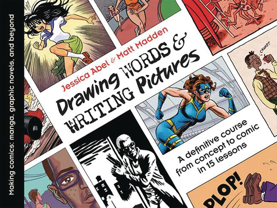 Drawing Words & Writing Pictures A Definitive Course From Concept To Comic In 15 Lessons TP New Printing (2023)