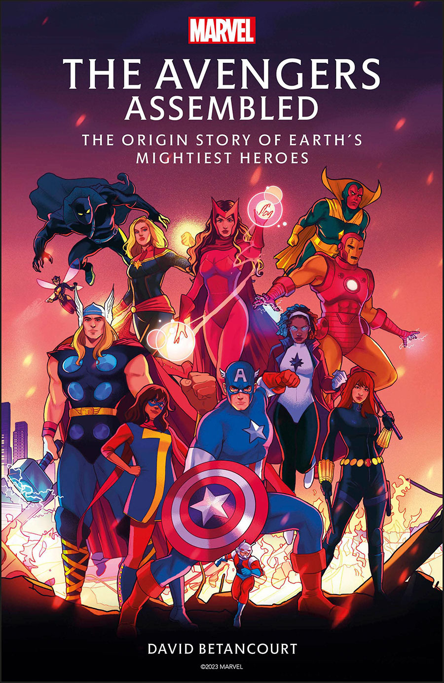 Avengers Assembled Origin Story Behind The Super Hero Team HC