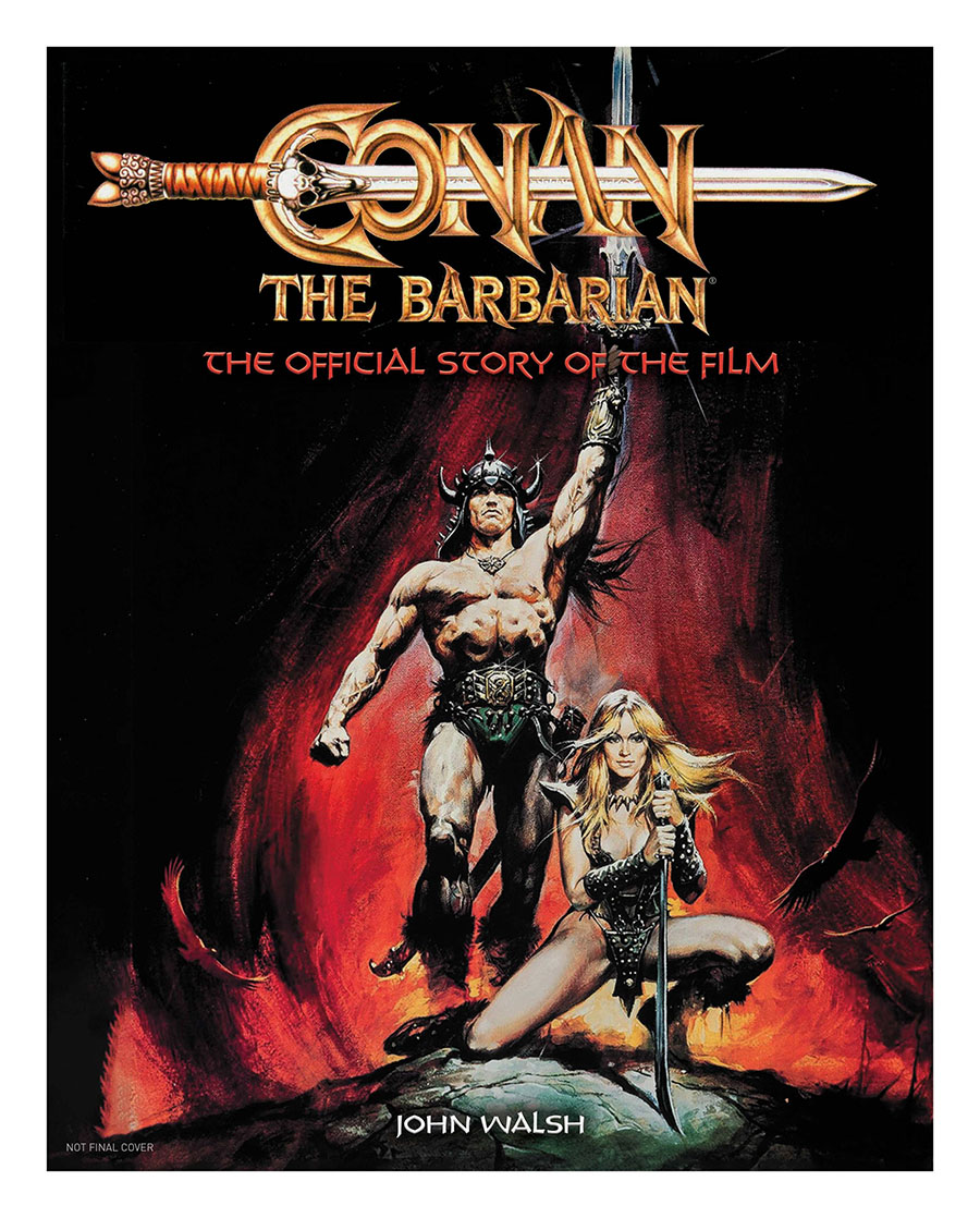 Conan The Barbarian Official Story Of The Film HC