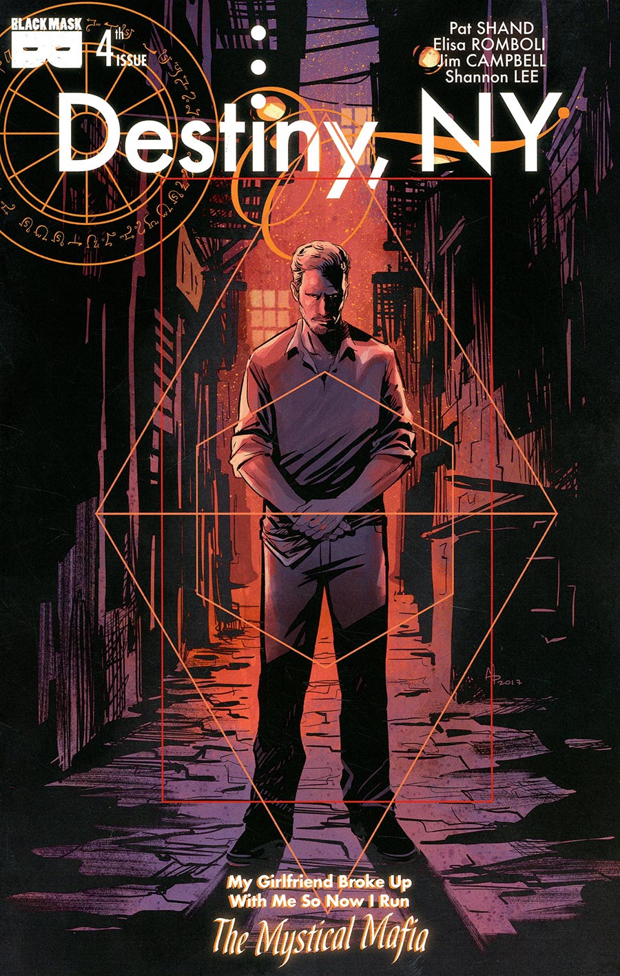 Destiny NY My Girlfriend Broke Up With Me So Now I Run The Mystical Mafia #4 Cover D Incentive Manuel Preitano Variant Cover