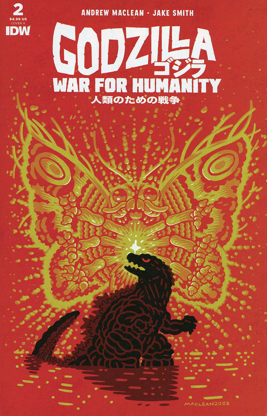 Godzilla War For Humanity #2 Cover A Regular Andrew MacLean Cover
