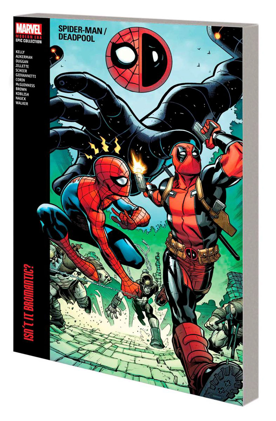 Spider-Man Deadpool Modern Era Epic Collection Vol 1 Isnt It Bromantic TP