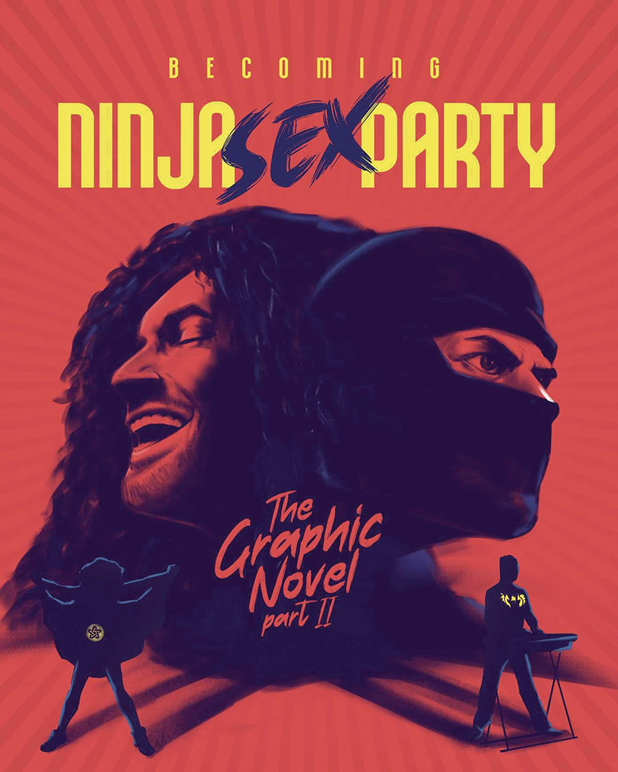Ninja Sex Party Vol 2 Becoming Ninja Sex Party HC