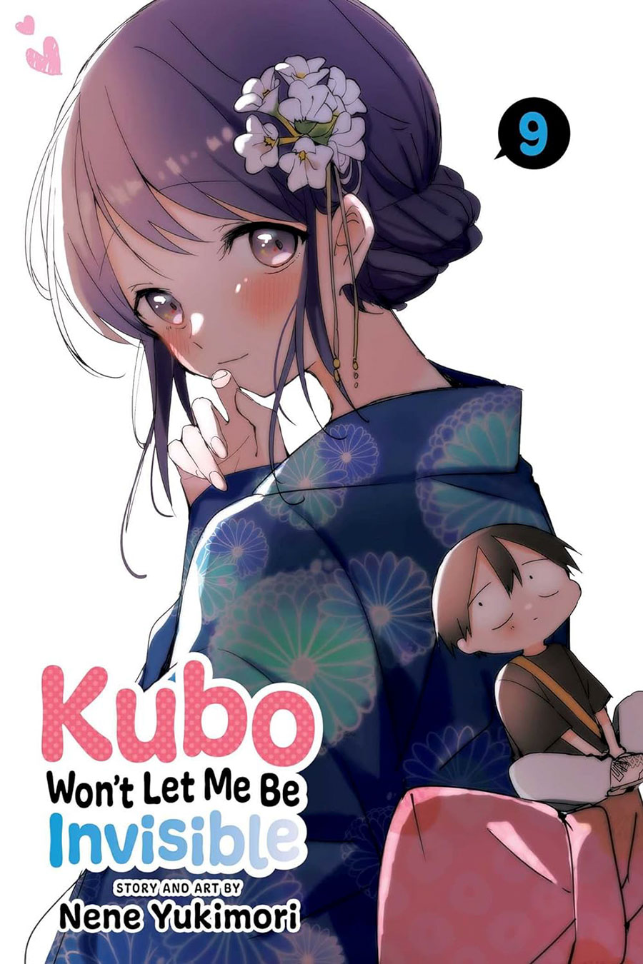 Kubo Wont Let Me Be Invisible Vol 9 GN