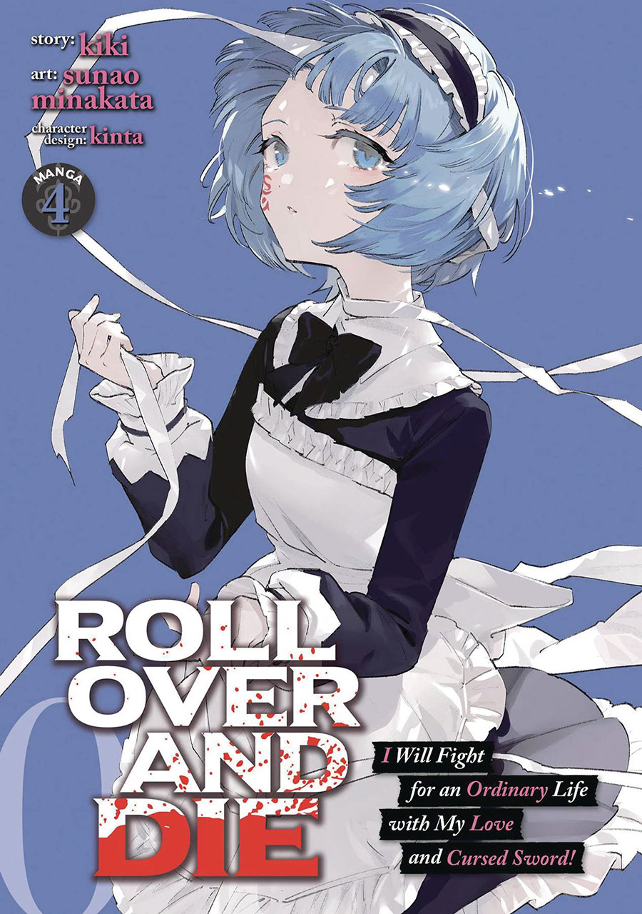 Roll Over And Die I Will Fight For An Ordinary Life With My Love And Cursed Sword Vol 4 GN