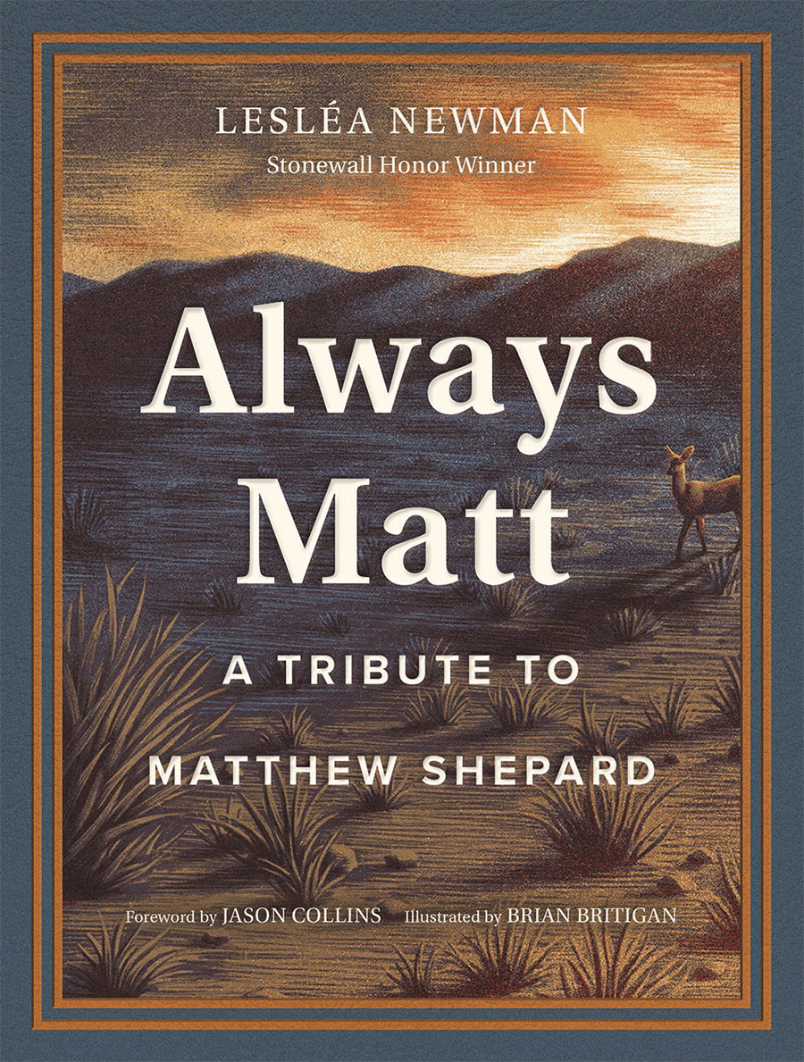 Always Matt A Tribute To Matthew Shepard HC