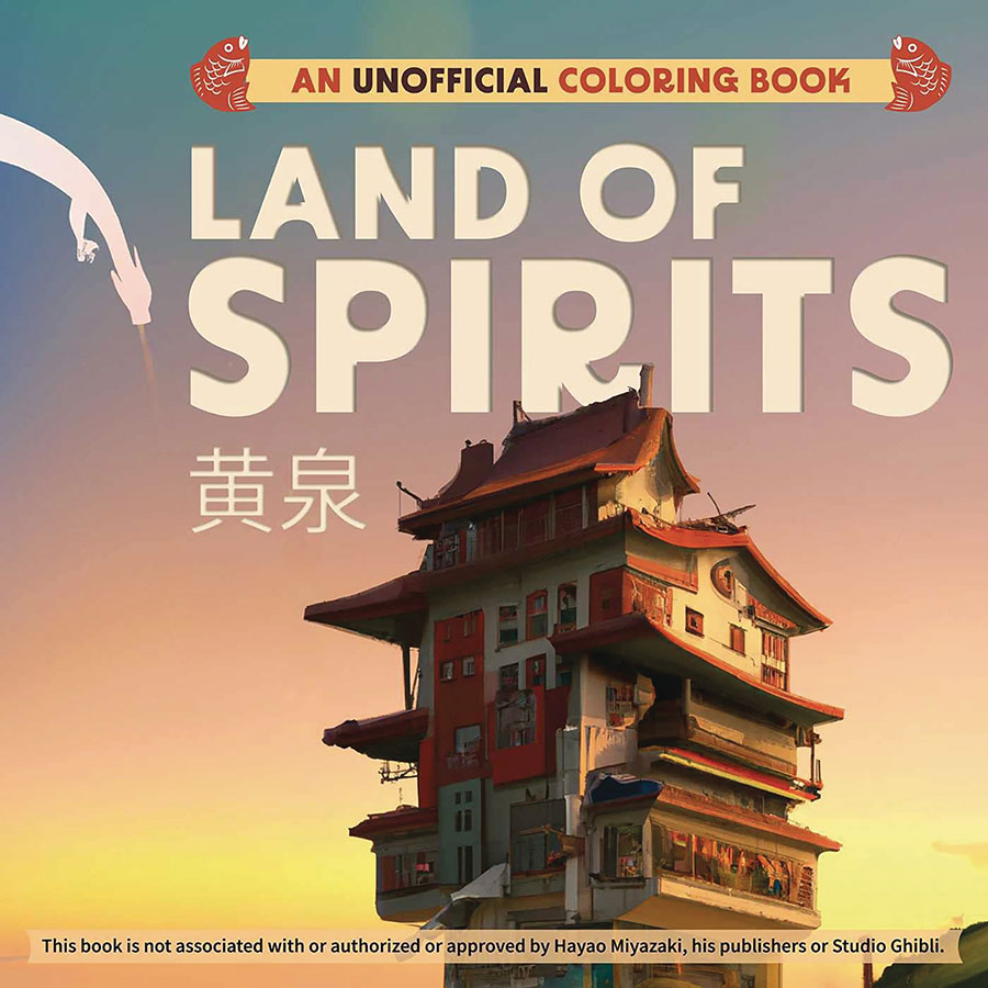 Land Of Spirits An Unofficial Coloring Book TP