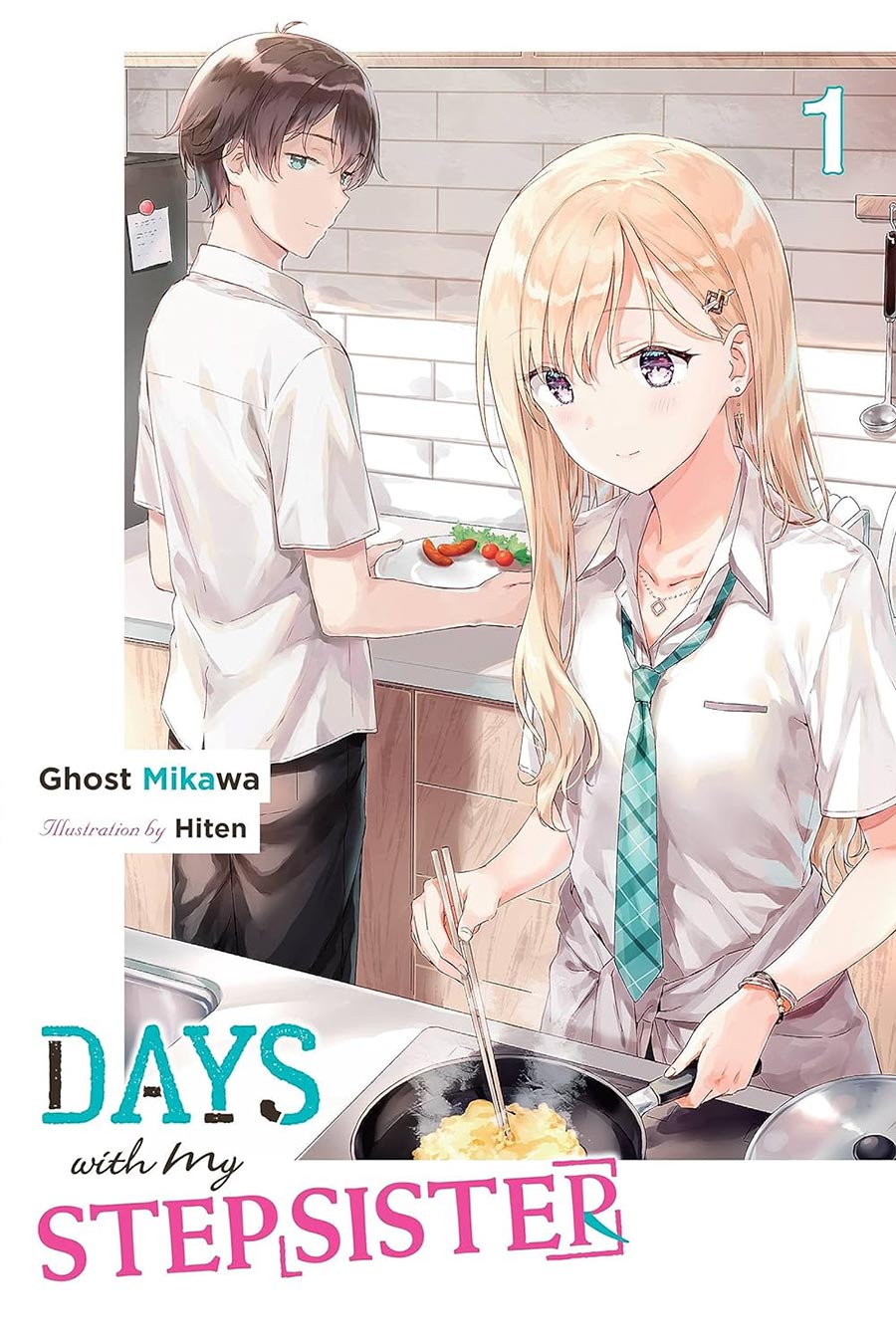 Days With My Stepsister Light Novel Vol 1
