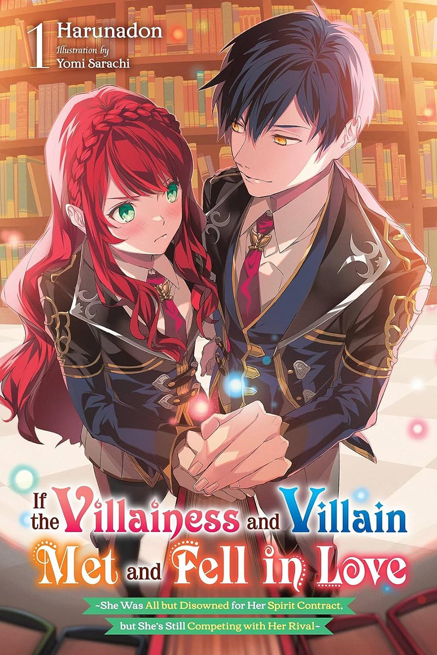 If The Villainess And Villain Met And Fell In Love Light Novel Vol 1