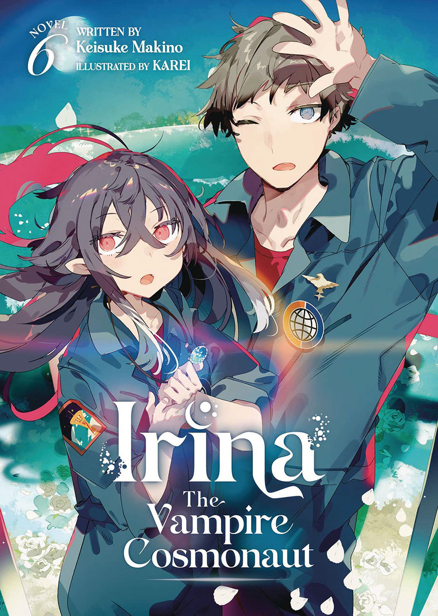 Irina The Vampire Cosmonaut Light Novel Vol 6