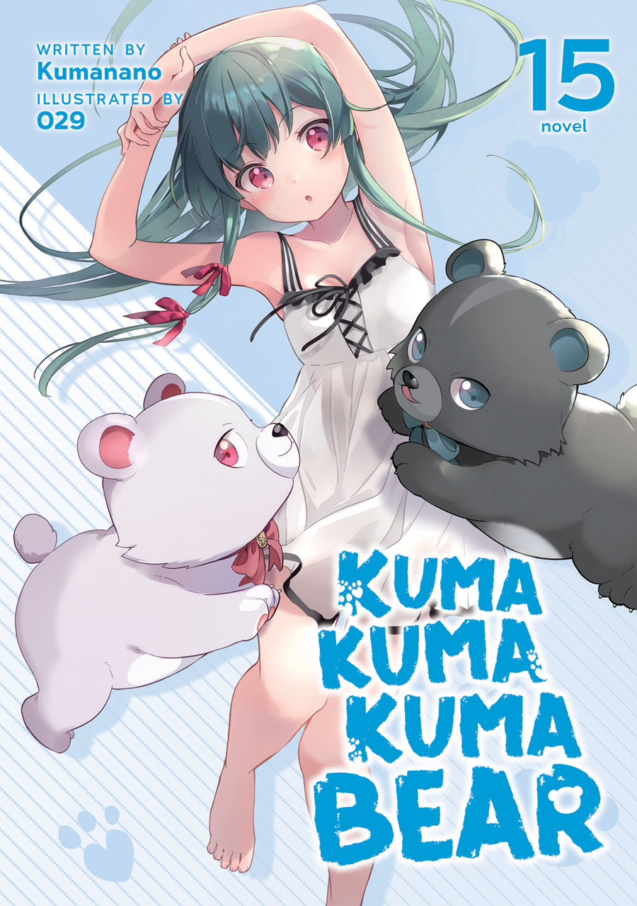 Kuma Kuma Kuma Bear Novel Vol 15 SC