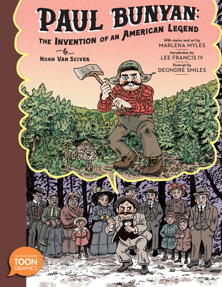 Paul Bunyan Invention Of An American Legend HC