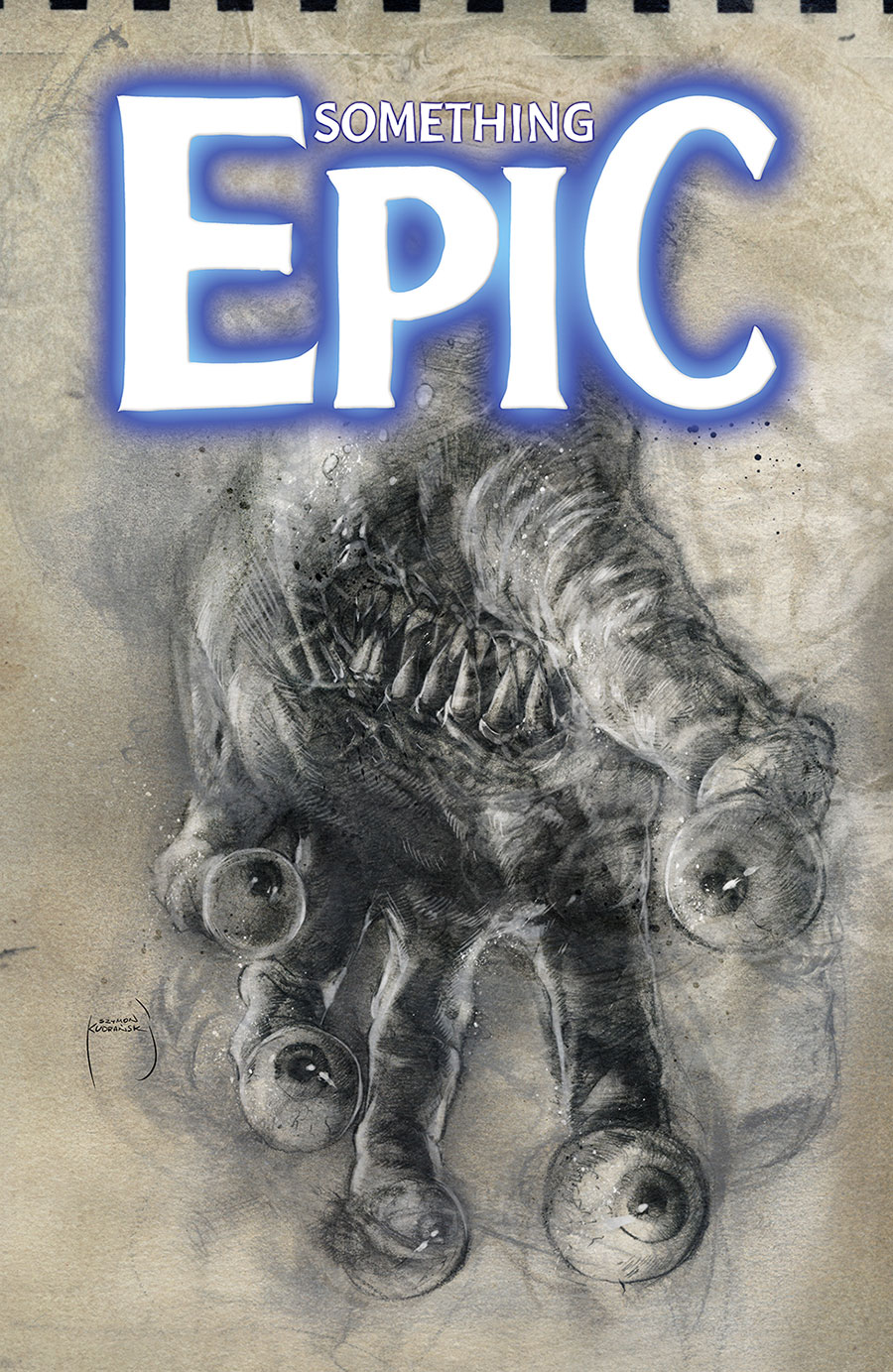 Something Epic #6 Cover D Variant Szymon Kudranski Cover