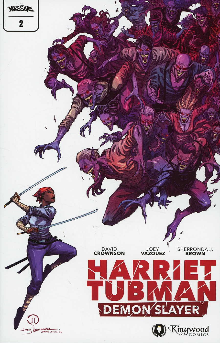 Harriet Tubman Demon Slayer #2 Cover C Variant Joey Vazquez Cover