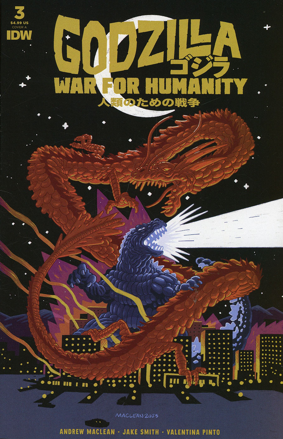 Godzilla War For Humanity #3 Cover A Regular Andrew MacLean Cover