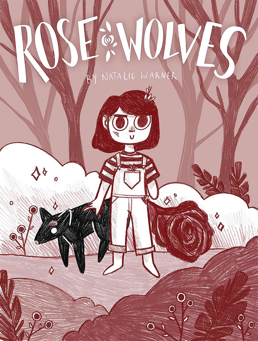 Rose Wolves Book 1 HC
