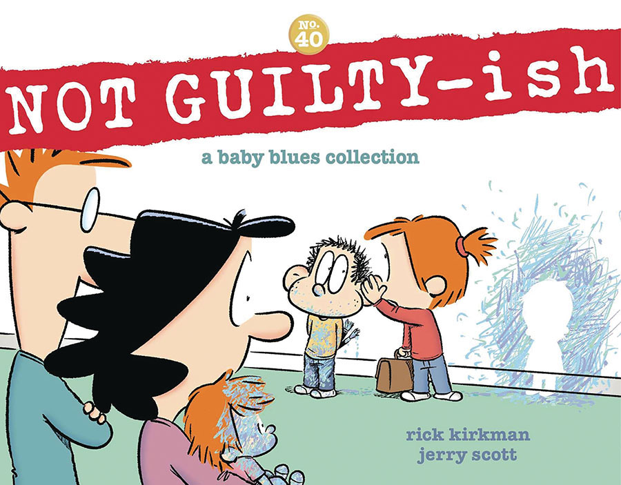 Baby Blues Collection Not Guilty-Ish TP