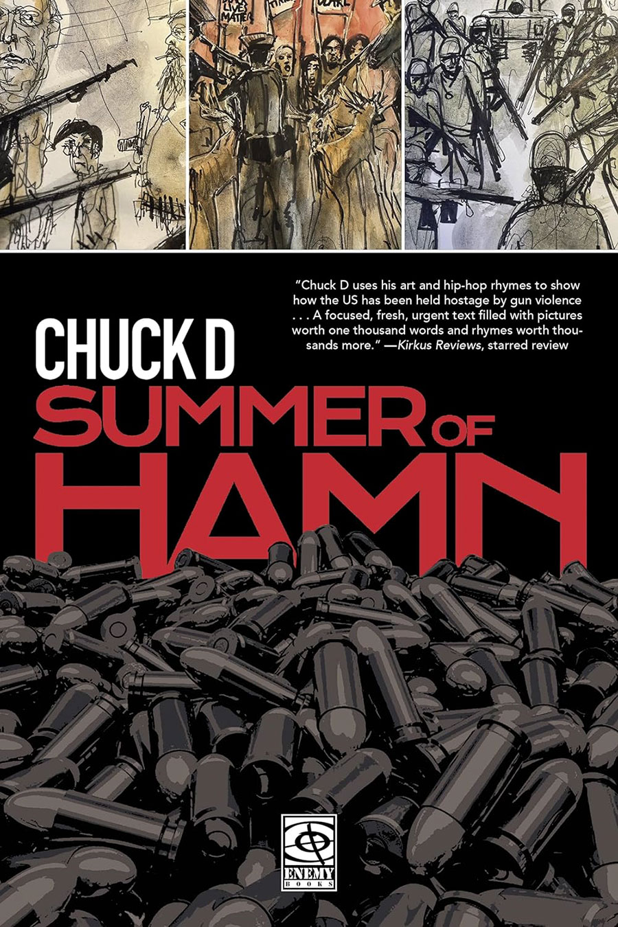 Chuck D Summer Of Hamn HC