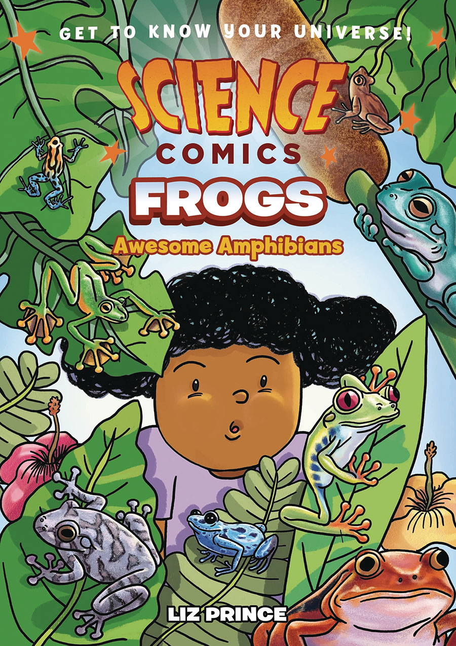 Science Comics Frogs Awesome Amphibians HC