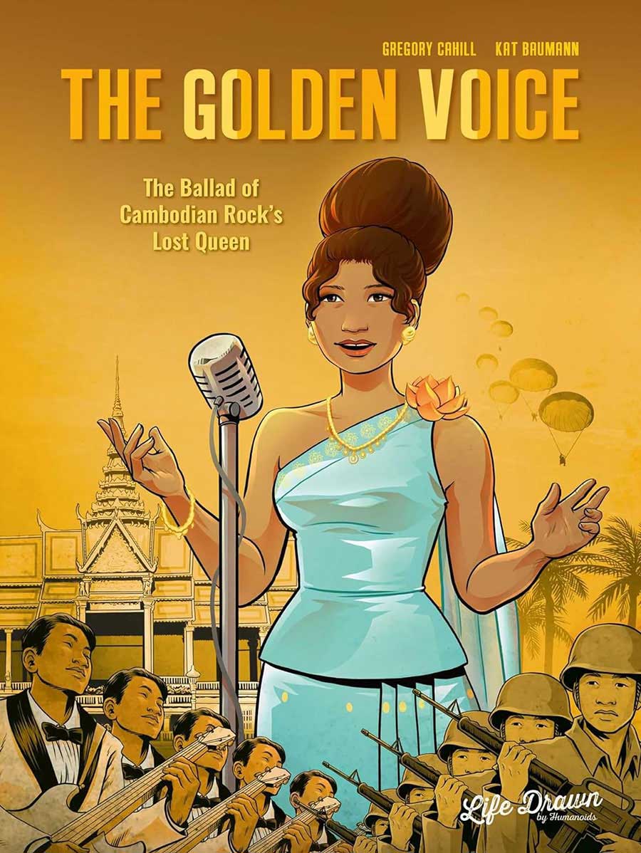 Golden Voice The Ballad Of Cambodian Rocks Lost Queen GN