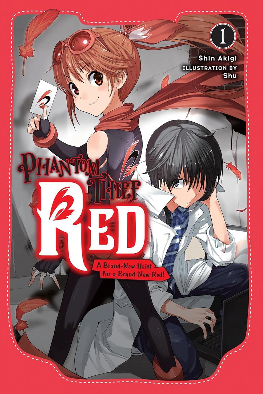 Phantom Thief Red Light Novel Vol 1 A Brand-New Heist For A Brand-New Red
