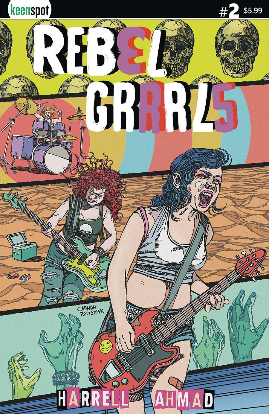 Rebel Grrrls #2 Cover C Variant Captain Rottsteak Cover