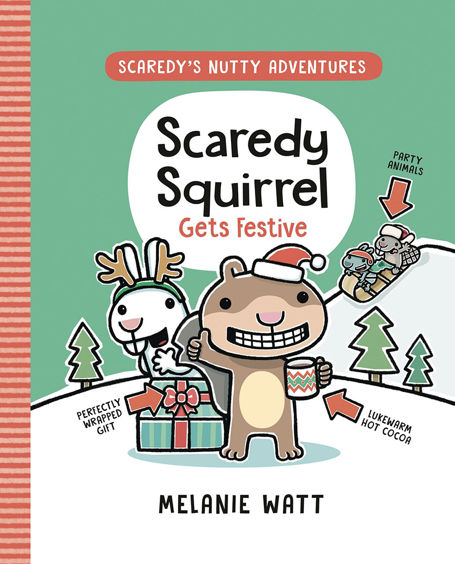 Scaredy Squirrel Vol 3 Gets Festive HC