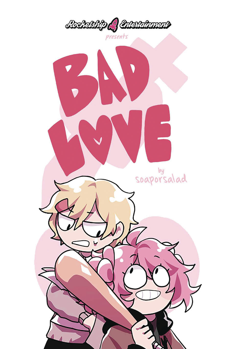 Bad Love TP