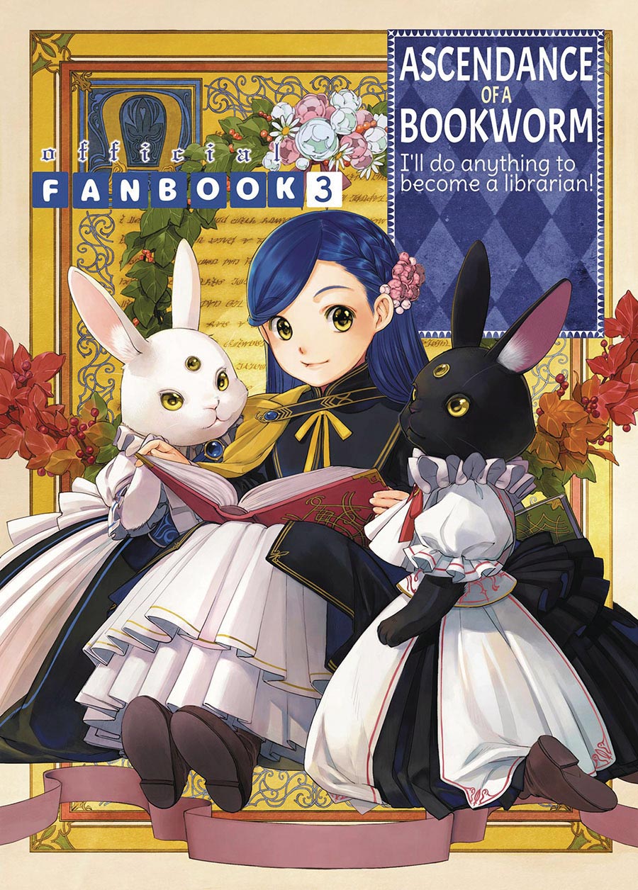 Ascendance Of A Bookworm Ill Do Anything To Become A Librarian Official Fanbook 3 TP