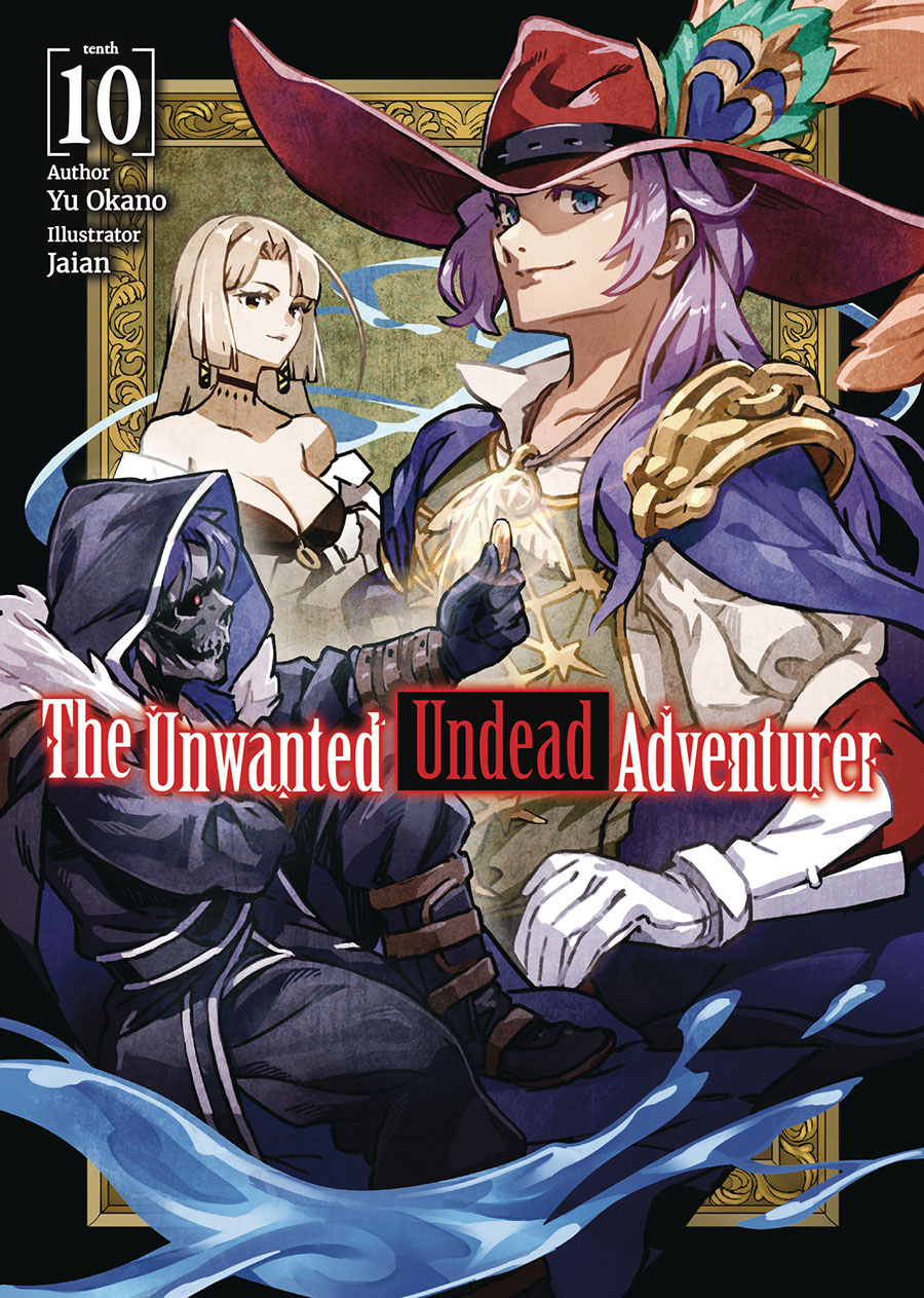 Unwanted Undead Adventurer Light Novel Vol 10