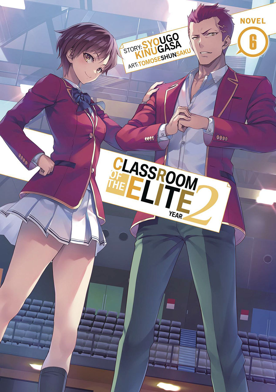 Classroom Of The Elite Year 2 Light Novel Vol 6