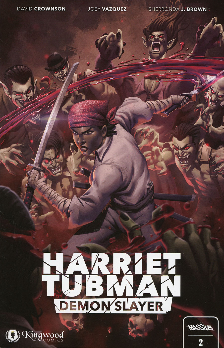 Harriet Tubman Demon Slayer #2 Cover D Incentive Vinz El Tab Variant Cover