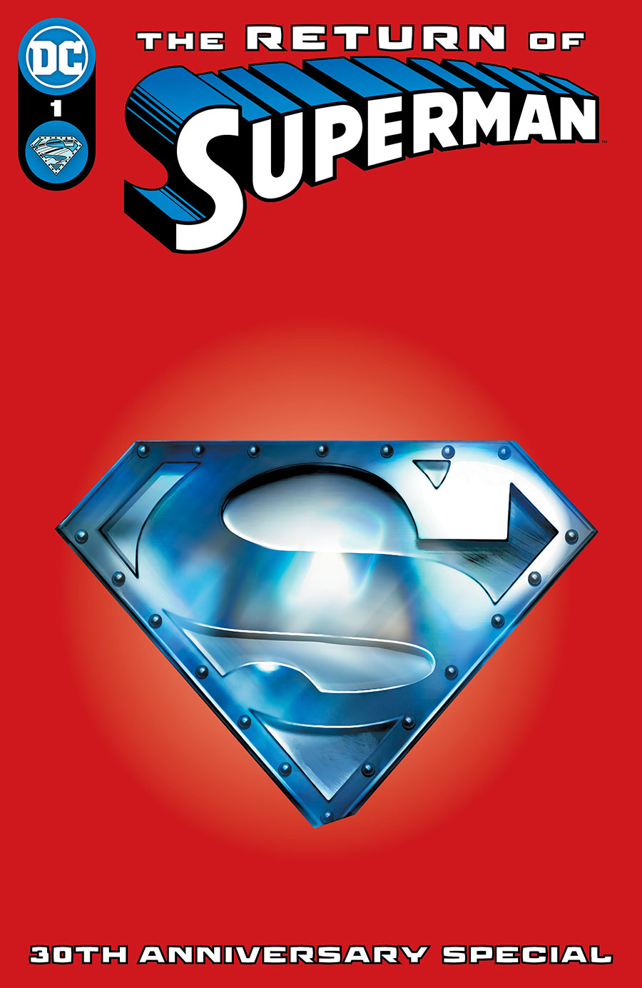 Return Of Superman 30th Anniversary Special #1 (One Shot) Cover C Variant Dave Wilkins Steel Die-Cut Cover