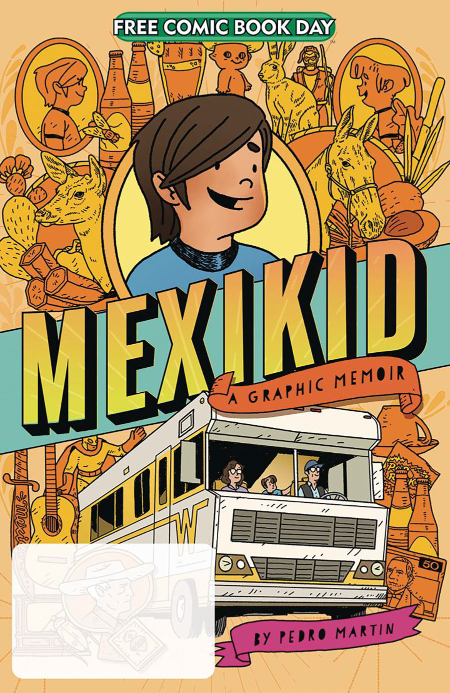 Mexikid A Graphic Memoir Sampler FCBD 2023