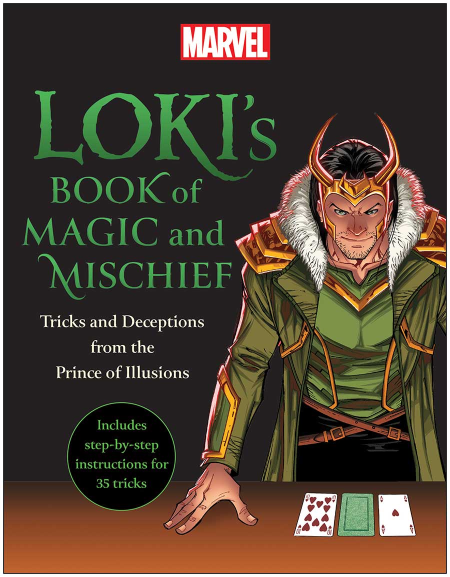 Lokis Book Of Magic And Mischief Tricks And Deceptions From The Prince Of Illusions TP