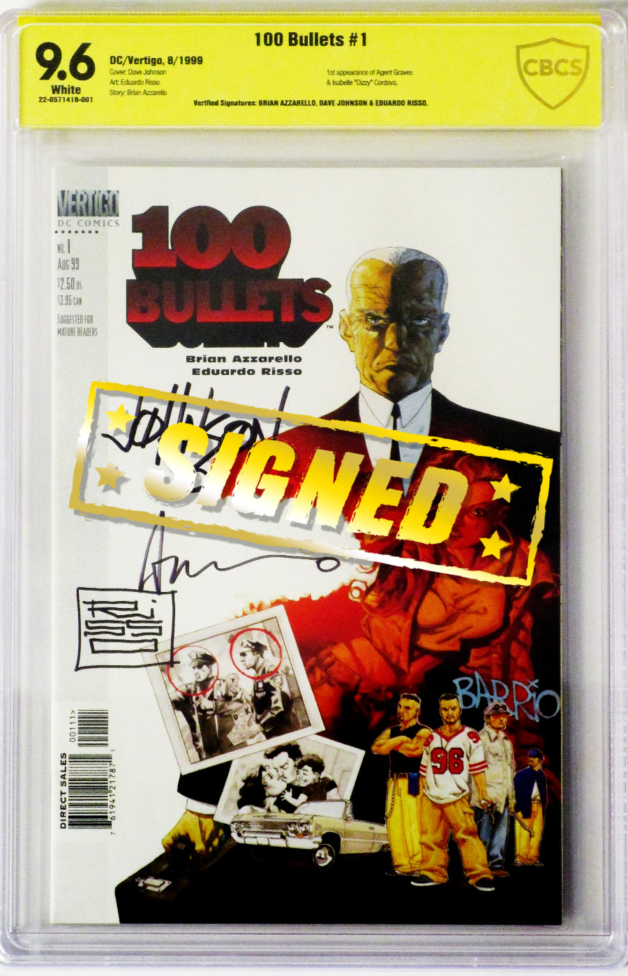100 Bullets #1 Cover C Signed By Brian Azzarello Dave Johnson And Eduardo Risso CBCS 9.6