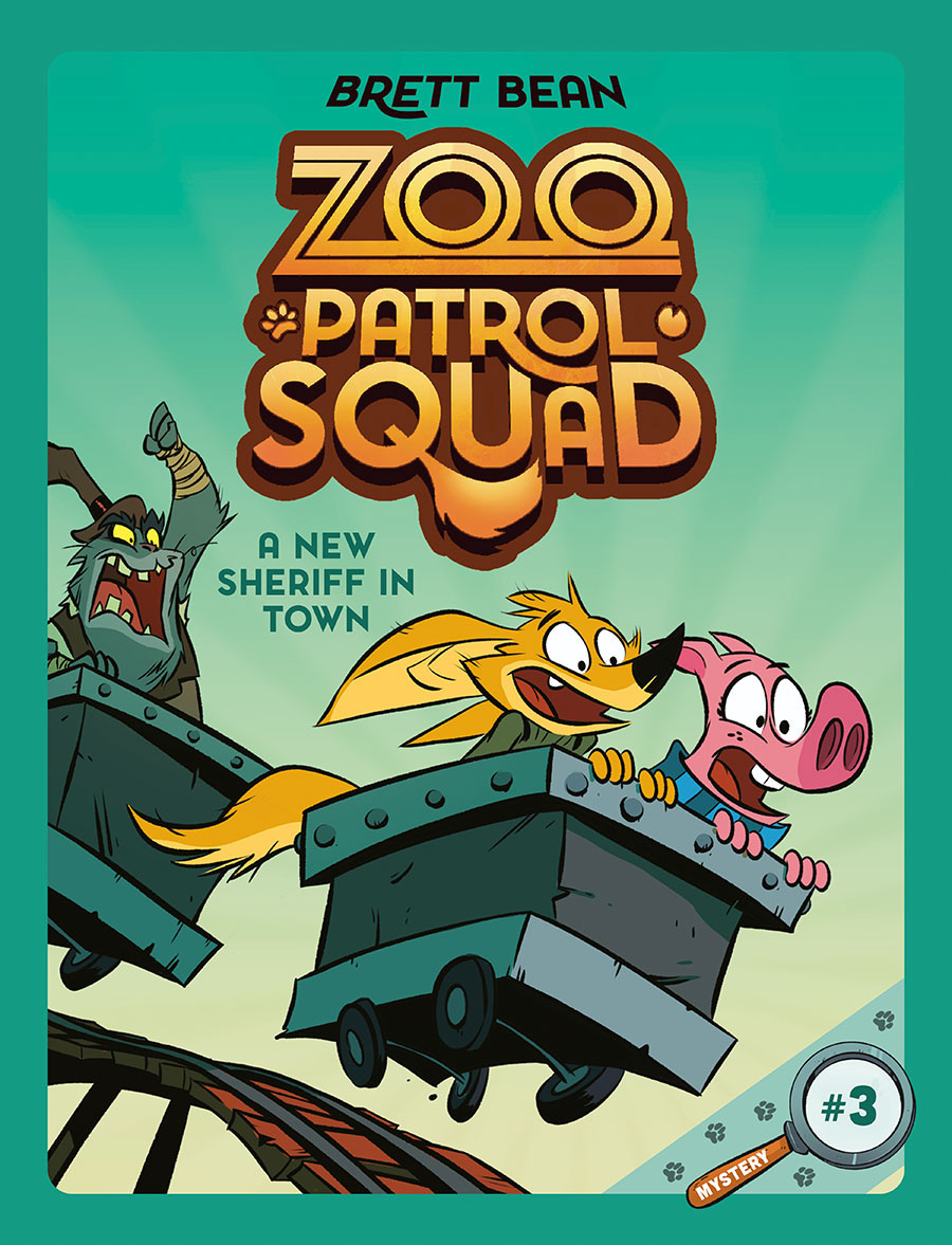 Zoo Patrol Squad Vol 3 A New Sheriff In Town TP