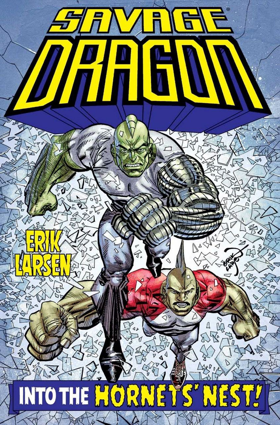 Savage Dragon Into The Hornets Nest TP