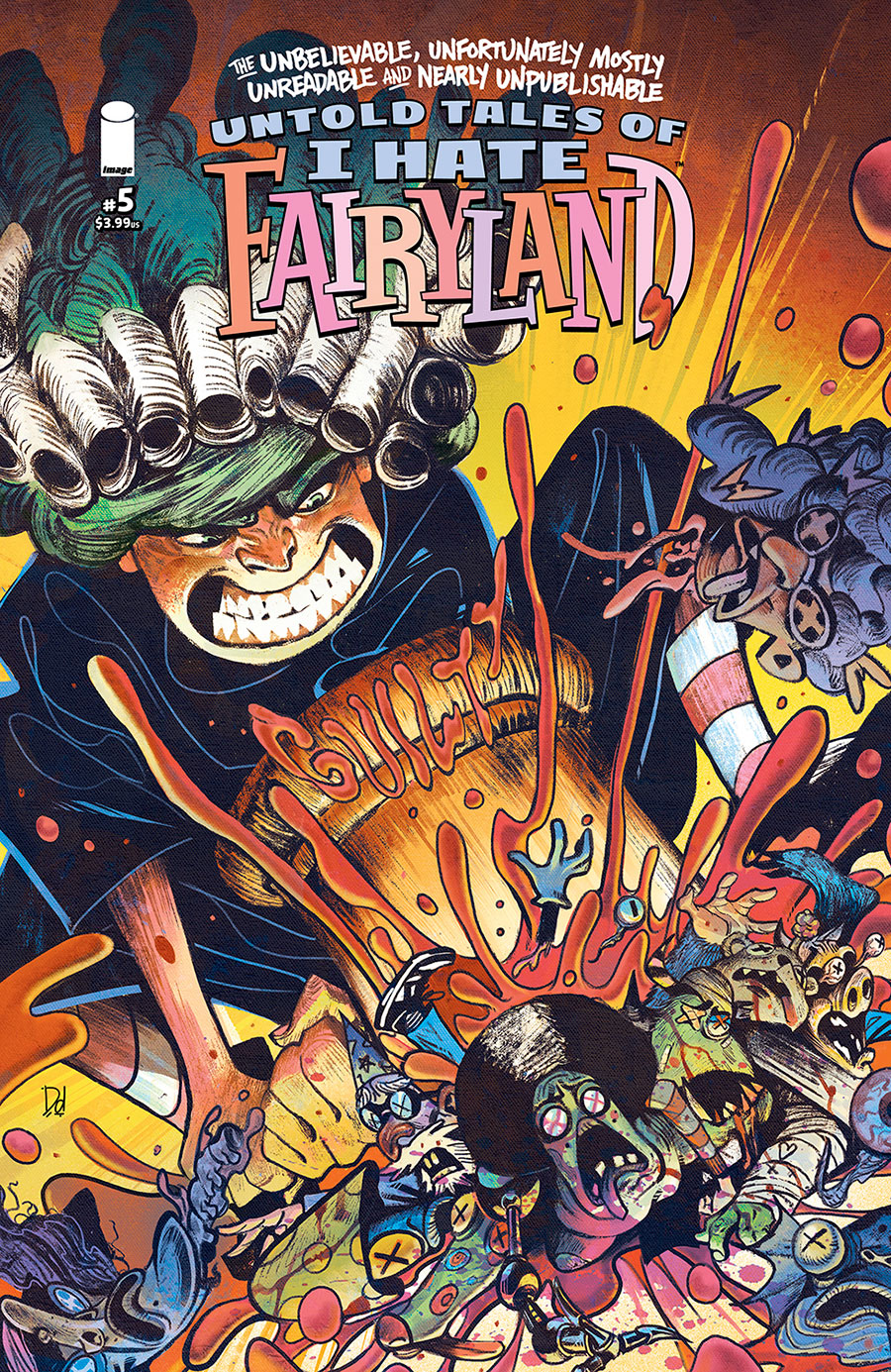 Unbelievable Unfortunately Mostly Unreadable And Nearly Unpublishable Untold Tales Of I Hate Fairyland #5