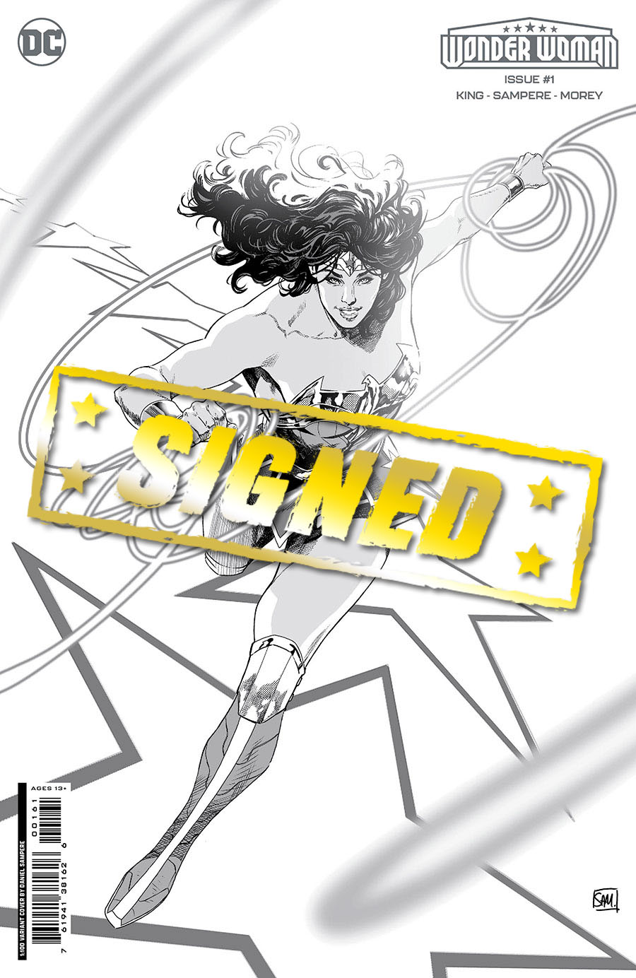 Wonder Woman Vol 6 #1 Cover T Incentive Daniel Sampere Black & White Card Stock Variant Cover Signed By Tom King