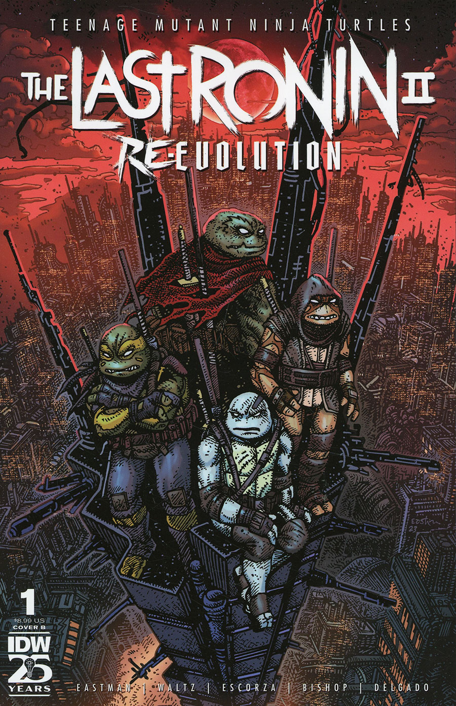 Teenage Mutant Ninja Turtles The Last Ronin II Re-Evolution #1 Cover B Variant Kevin Eastman Cover