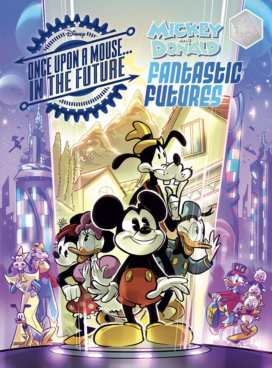 Disney Mickey And Donald Fantastic Futures Once Upon A Mouse In The Future HC