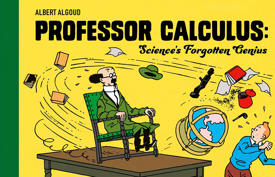 Professor Calculus Sciences Forgotten Genius TP